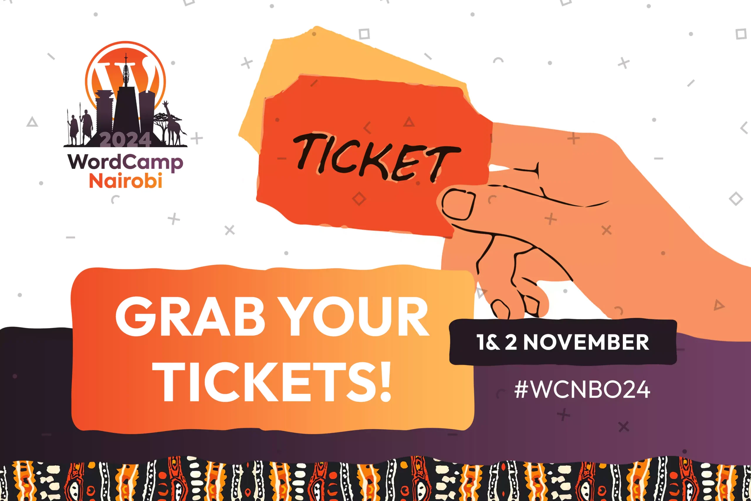 Ticket Sales Now Open for WordCamp Nairobi 2024! Grab Yours Now!